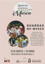 O Quinta no Museu deste mês, em sua 58ª edição - Guardas de Congo de Pará de Minas